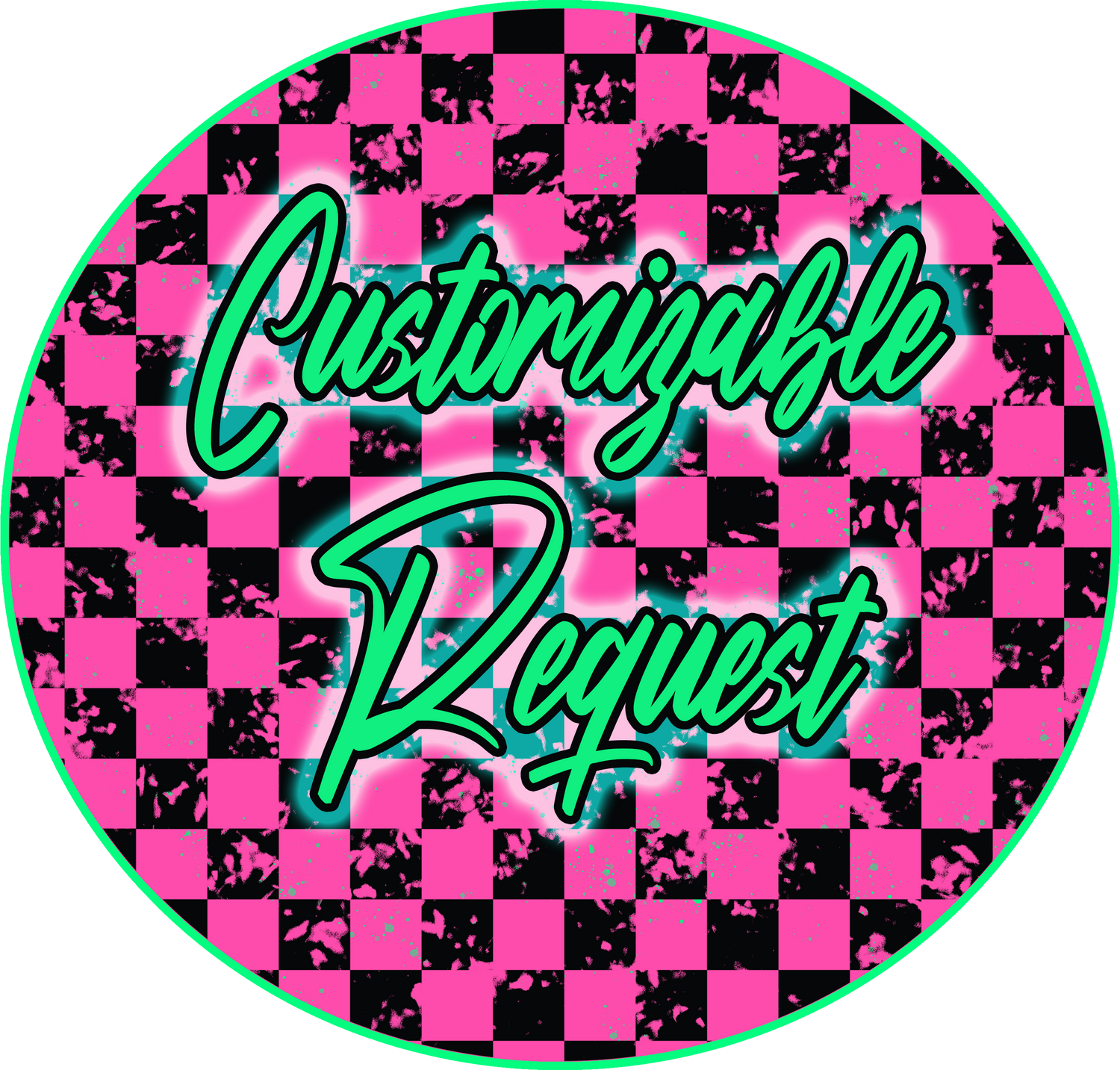 Customizable Request