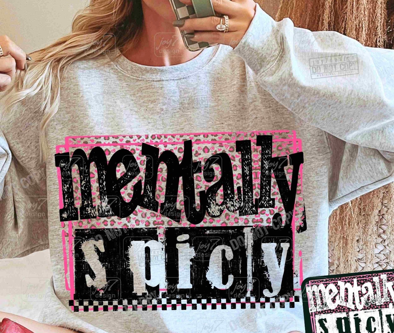 Mentally Spicey-TRANSFER ONLY