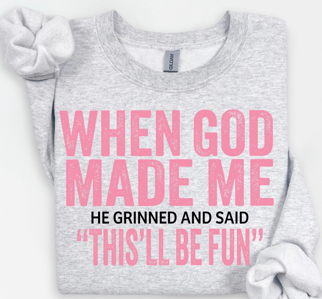 When God Made Me-TRANSFER ONLY