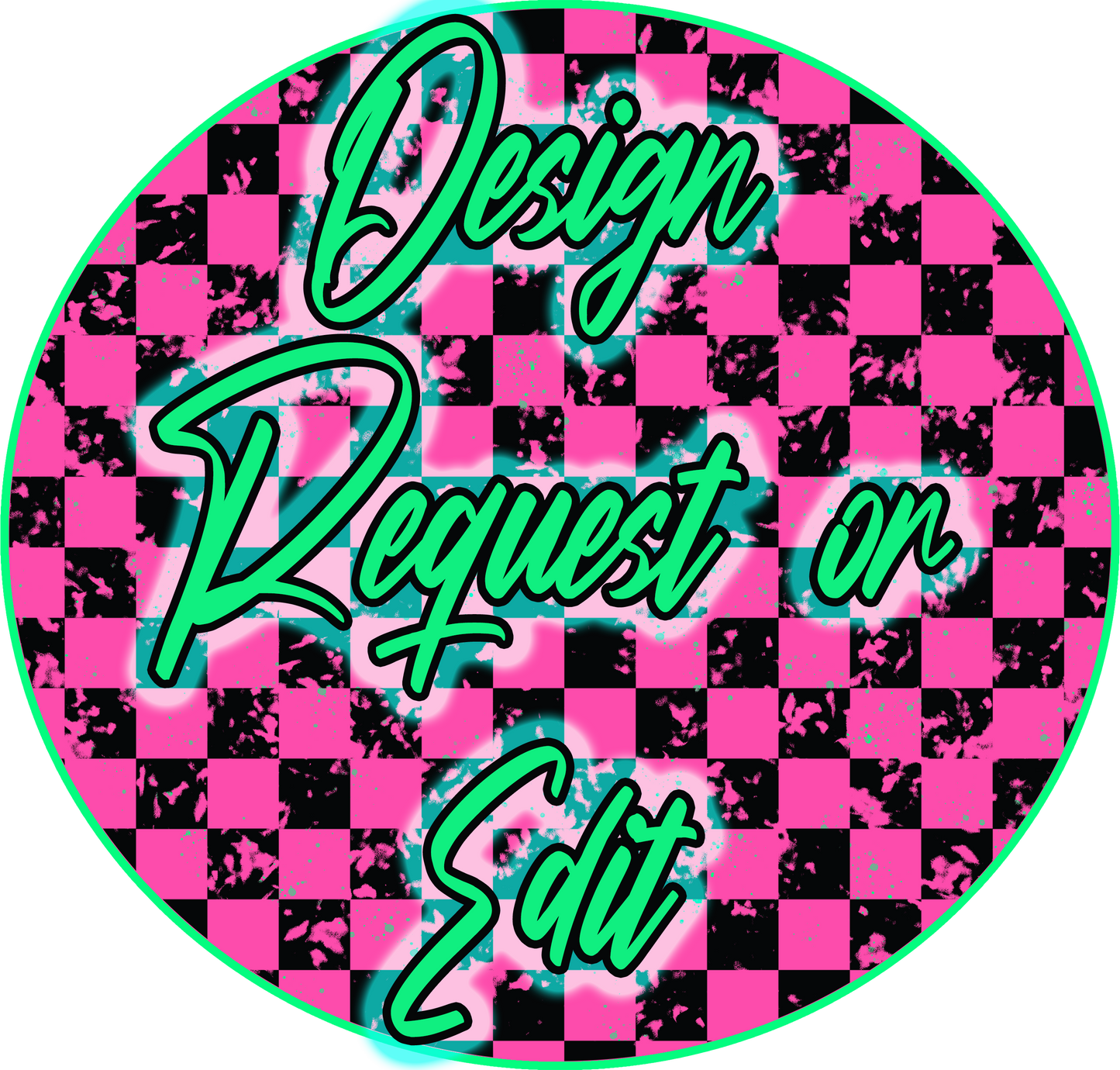 DESIGN REQUEST\CHANGE