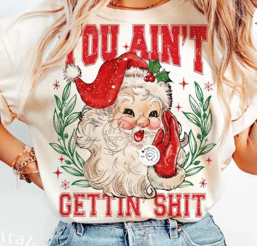 YOU AIN'T GETTING SHIT