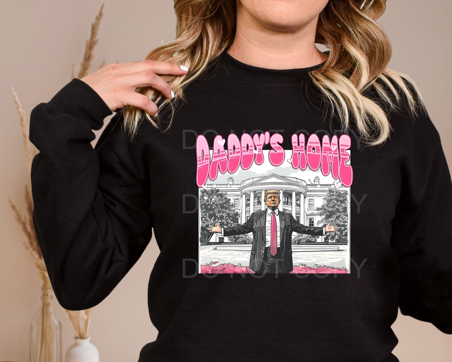 DADDY'S HOME TRUMP
