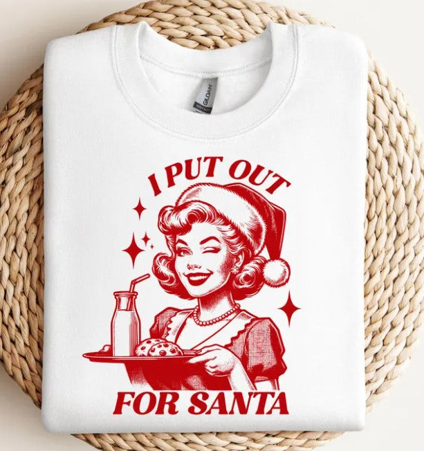 I PUT OUT FOR SANTA- TRANSFER ONLY