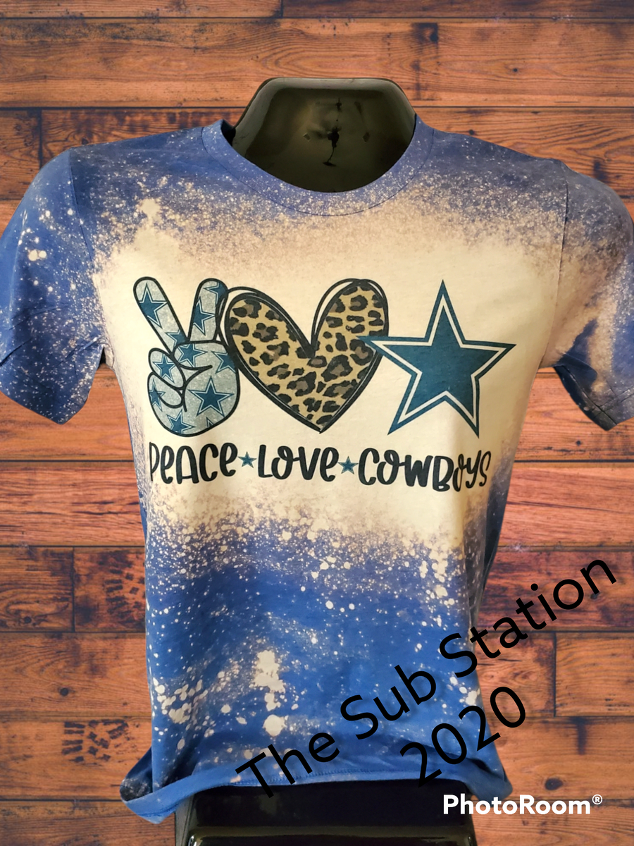 Dallas Cowboys Shirt | Peace Love Cowboys | Unisex | Size S - 3XL Bleached