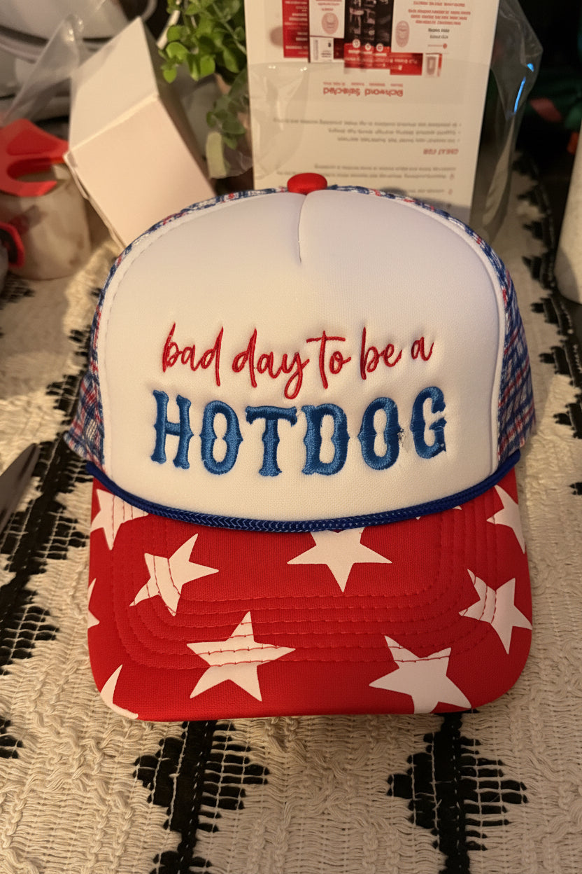 Bad Day to be a Hot Dog Embroidered Red White and Blue Hat
