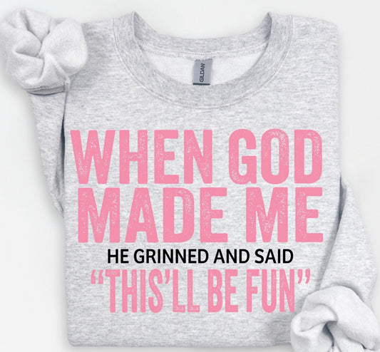 When God Made Me-TRANSFER ONLY