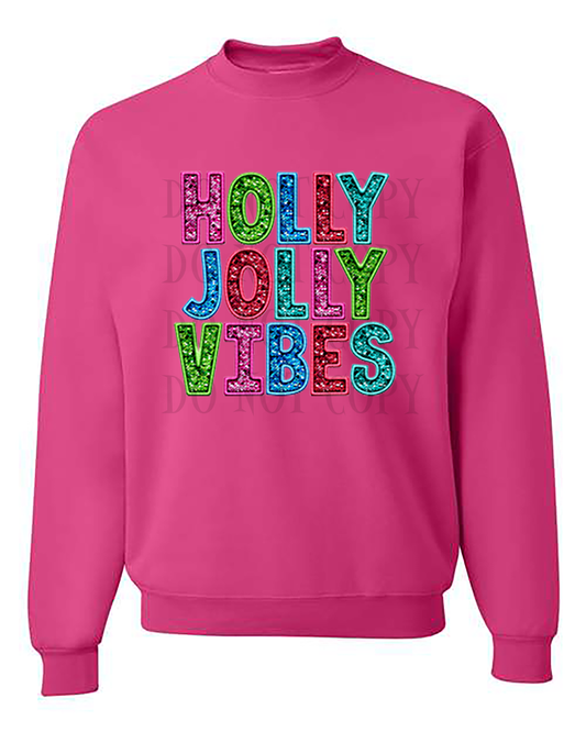 HOLLY JOLLY VIBES FAUX GLITTER-TRANSFER ONLY