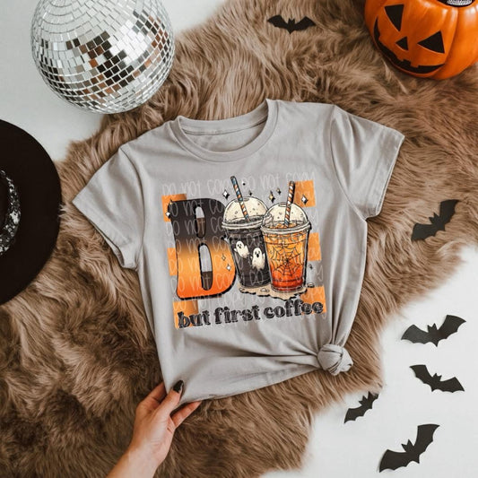 But First Coffee- TRANSFER ONLY