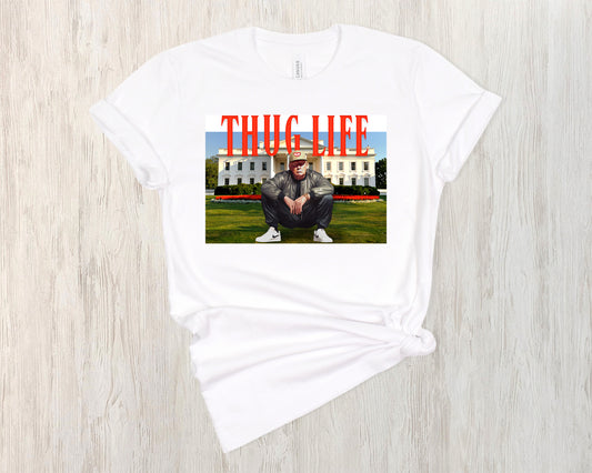 THUG LIFE TRUMP