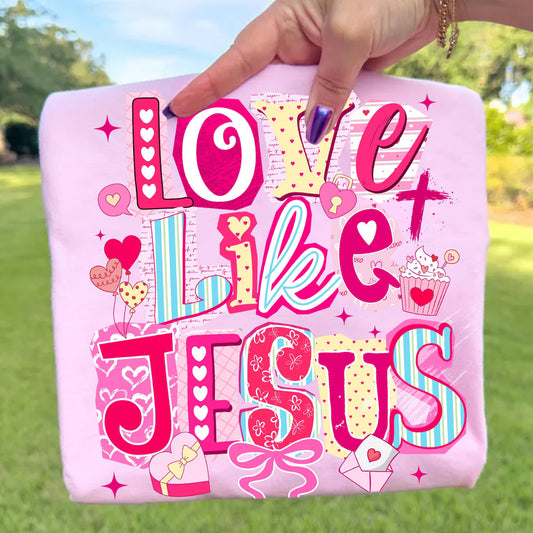 LOVE LIKE JESUS COLORFUL- TRANSFER ONLY