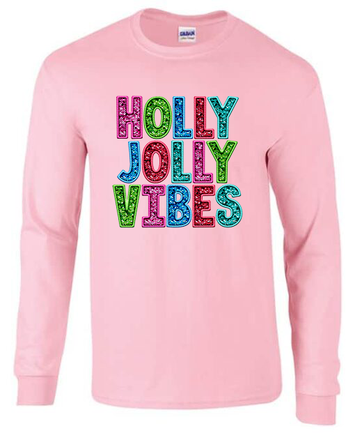 Holly Jolly Vibes Long Sleeve