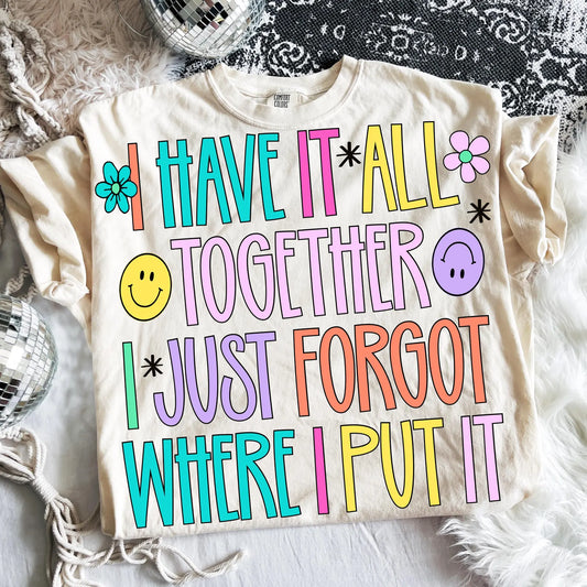 I have it all Together- TRANSFER ONLY