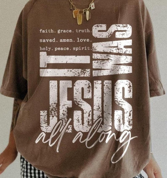It was Jesus All Along- TRANSFER ONLY