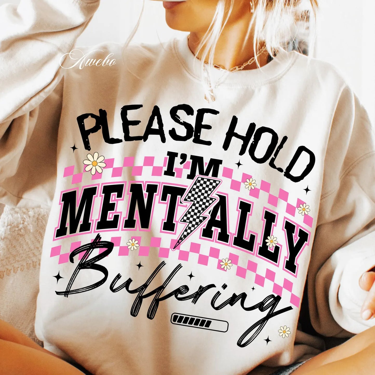 Please hold-Mentally Buffering- TRANSFER ONLY