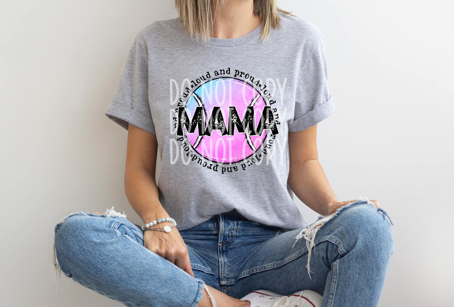 LOUD AND PROUD MAMA TENNISBALL-TRANSFER ONLY