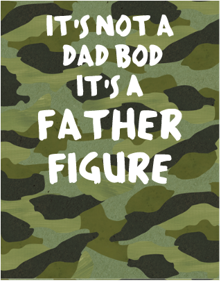 Its not a dad bod, its a father figure