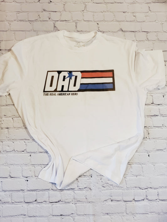 Dad-The Real American Hero Shirt