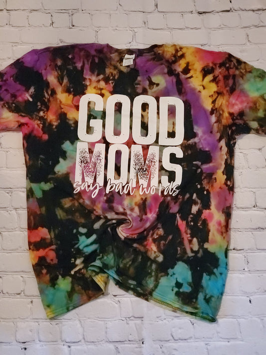 Good Moms Say Bad Words Screen Print Shirt