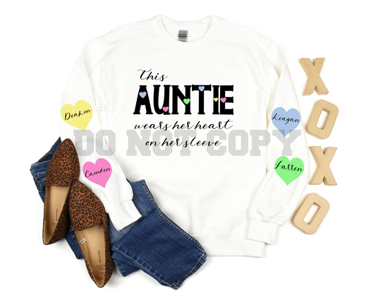 THIS AUNTIE WEARS HER HEART ON HER SLEEVE-HEARTS NOT INCLUDED-TRANSFER ONLY