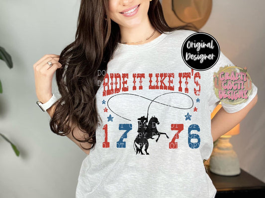 Ride It Like Its 1776-TRANSFER ONLY