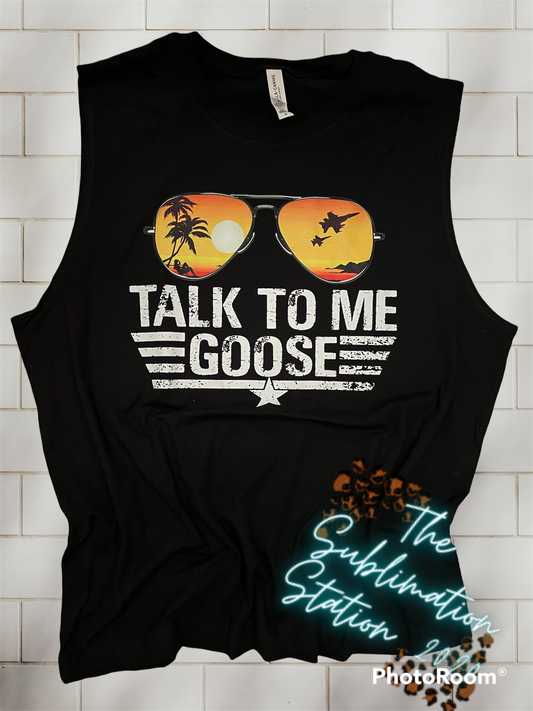 Talk to me Goose Tank