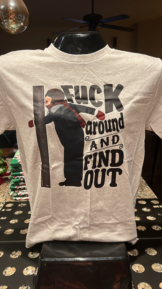 F Around and Find Out Tee